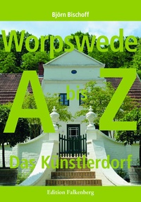 Abbildung von: Worpswede - Edition Falkenberg