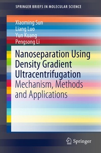 Enlarge image Cover: Nanoseparation Using Density Gradient Ultracentrifugation - Springer