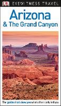 Abbildung von: DK Arizona and the Grand Canyon - DK Travel