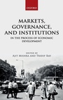 Cover: Markets, Governance, and Institutions in the Process of Economic Development - Oxford University Press