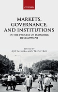 Cover: Markets, Governance, and Institutions in the Process of Economic Development - Oxford University Press