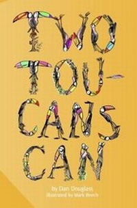 Abbildung von: Two Toucans Can - Douglass Day Publishing