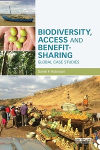 Abbildung von: Biodiversity, Access and Benefit-Sharing - Routledge
