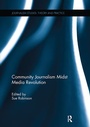 Cover: Community Journalism Midst Media Revolution - Routledge
