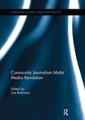 Cover: Community Journalism Midst Media Revolution - Routledge