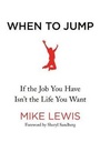 Cover: When to Jump - St Martin's Press