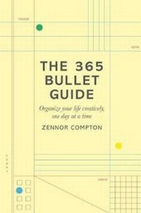 Abbildung von: The 365 Bullet Guide - Flatiron Books