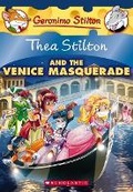 Cover: Thea Stilton and the Venice Masquerade (Thea Stilton #26) - Scholastic US