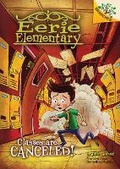 Cover: Classes Are Canceled!: A Branches Book (Eerie Elementary #7) - Scholastic US