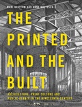 Cover: The Printed and the Built - Bloomsbury Visual Arts