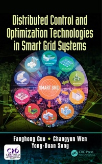 Enlarge image Cover: Distributed Control and Optimization Technologies in Smart Grid Systems - CRC Press