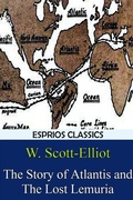 Cover: The Story of Atlantis and The Lost Lemuria (Esprios Classics) - Blurb