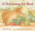 Cover: A Christmas for Bear - Walker Books Ltd