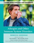 Cover: Allergies and Other Immune System Disorders - Mason Crest Publishers