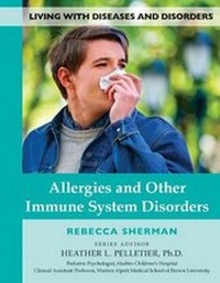 Enlarge image Cover: Allergies and Other Immune System Disorders - Mason Crest Publishers