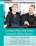 Cover: Cerebral Palsy and Other Traumatic Brain Injuries - Mason Crest Publishers