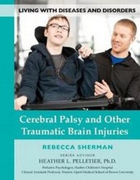 Enlarge image Cover: Cerebral Palsy and Other Traumatic Brain Injuries - Mason Crest Publishers
