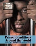 Cover: Prison Conditions Around the World - Mason Crest Publishers