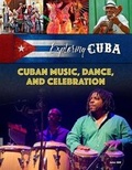 Cover: Cuban Music, Dance, and Celebrations - Mason Crest Publishers