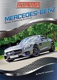 Enlarge image Cover: Speed Rules: Mercedes Benz - Mason Crest Publishers
