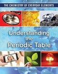 Cover: Understanding the Periodic Table - Mason Crest Publishers