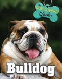 Enlarge image Cover: Bulldog - Mason Crest Publishers