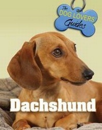 Enlarge image Cover: Dachshund - Mason Crest Publishers