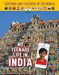 Cover: My Teenage Life in India - Mason Crest Publishers