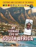 Cover: My Teenage Life in South Africa - Mason Crest Publishers
