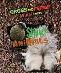 Enlarge image Cover: Stinky Animals - Mason Crest Publishers