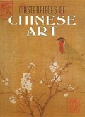 Cover: Masterpieces of Chinese Art - Mason Crest Publishers