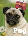 Cover: Pug - Mason Crest Publishers