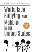 Cover: Workplace Bullying and Mobbing in the United States - Praeger Publishers Inc