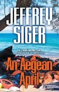 Cover: An Aegean April - Poisoned Pen Press