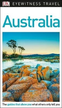 Abbildung von: DK Eyewitness Australia - DK Eyewitness Travel