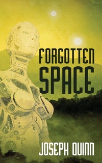Enlarge image Cover: Forgotten Space - Outskirts Press
