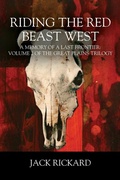 Cover: Riding the Red Beast West - Outskirts Press