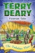 Cover: Victorian Tales: The Fabulous Flyer - Bloomsbury Education