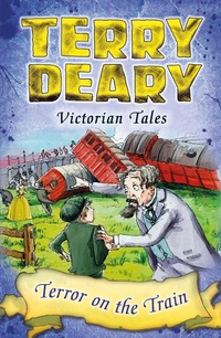 Bild vergrößern Bild: Victorian Tales: Terror on the Train - Bloomsbury Education
