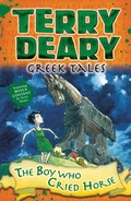 Cover: Greek Tales: The Boy Who Cried Horse - Bloomsbury Education