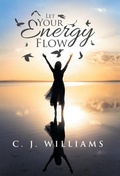 Cover: Let Your Energy Flow - Balboa Press
