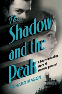Abbildung von: The Shadow and the Peak - Macmillan Bello