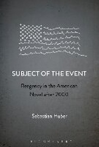Enlarge image Cover: Subject of the Event - Bloomsbury Academic