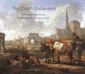 Cover: The Dutch Italianates - Philip Wilson Publishers Ltd