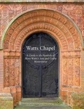 Cover: Watts Chapel - Philip Wilson Publishers Ltd
