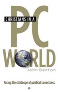 Cover: Christians in a PC World - Evangelical Press
