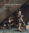 Cover: Sigismund's Watch - Philip Wilson Publishers Ltd