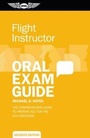 Cover: Flight Instructor Oral Exam Guide - Aviation Supplies & Academics Inc