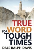 Cover: True Word For Tough Times - Evangelical Press