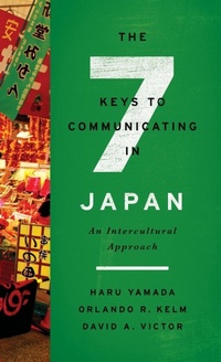 Enlarge image Cover: The Seven Keys to Communicating in Japan - Georgetown University Press
